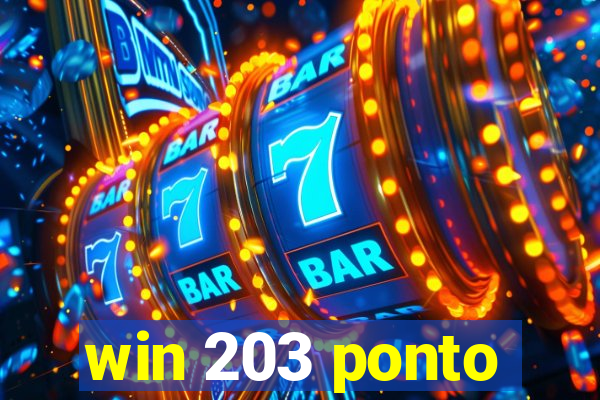 win 203 ponto